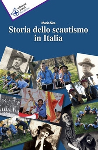 Storia dello scautismo in Italia - Librerie.coop Storia dello scautismo in Italia - Librerie.coop
