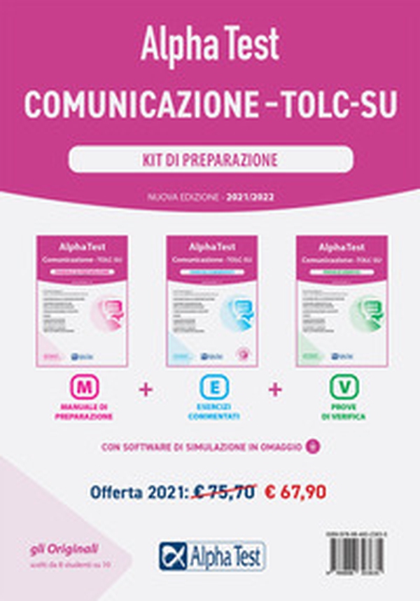 Alpha Test. Comunicazione. TOLC-SU. Kit di preparazione - Librerie.coop Alpha Test. Comunicazione. TOLC-SU. Kit di preparazione - Librerie.coop