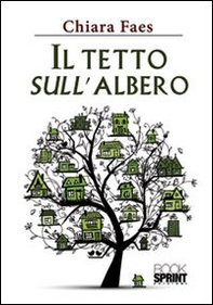 Il tetto sull'albero - Librerie.coop