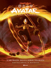 Avatar the last airbender. L'artbook della serie animata - Librerie.coop