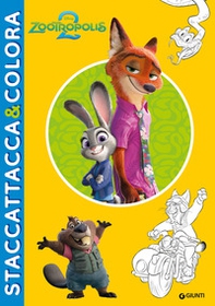 Zootropolis 2. Staccattacca & colora. Con adesivi - Librerie.coop