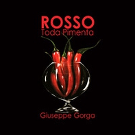 Rosso. Toda pimenta - Librerie.coop