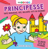 Principesse. Minicolor - Librerie.coop Principesse. Minicolor - Librerie.coop