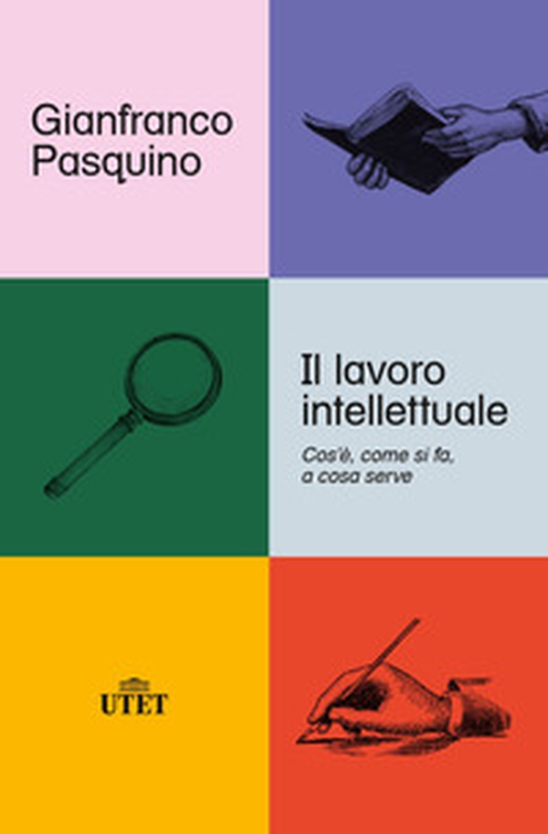 Il lavoro intellettuale. Cos'è, come si fa, a cosa serve - Librerie.coop Il lavoro intellettuale. Cos'è, come si fa, a cosa serve - Librerie.coop