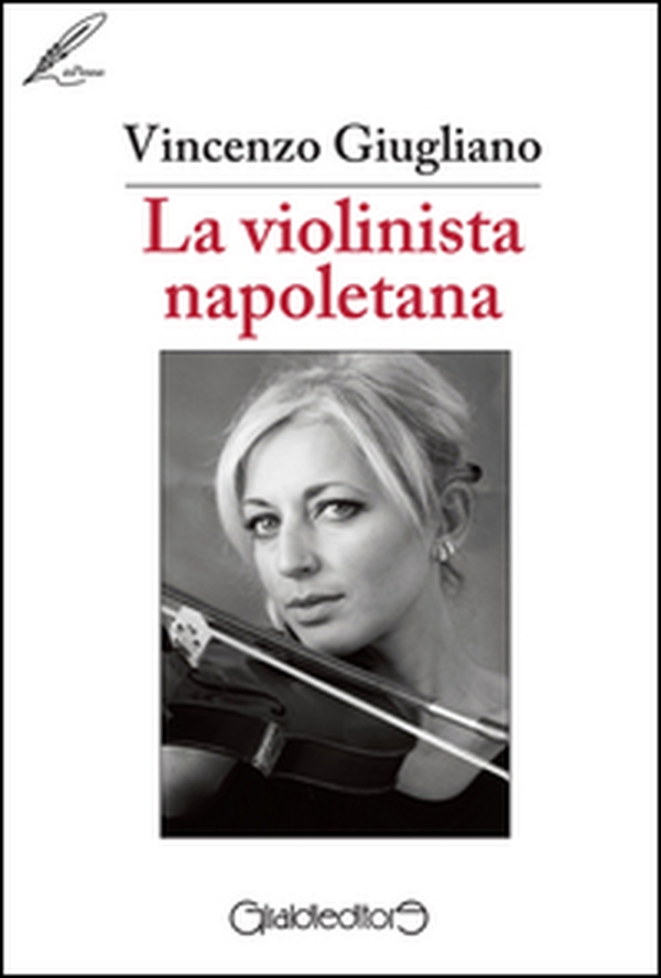 La violinista napoletana - Librerie.coop La violinista napoletana - Librerie.coop