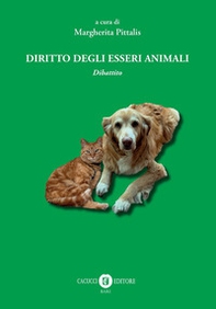 Diritto degli esseri animali. Dibattito - Librerie.coop