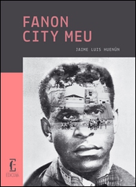 Fanon city meu - Librerie.coop
