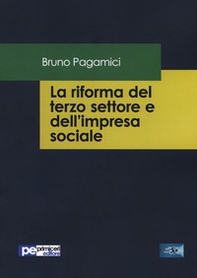 La riforma del terzo settore e dell'impresa sociale - Librerie.coop La riforma del terzo settore e dell'impresa sociale - Librerie.coop