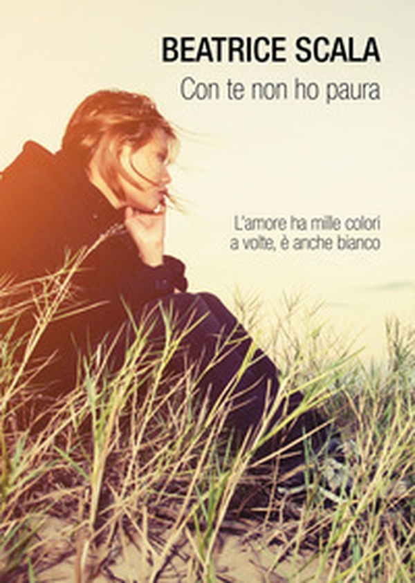Con te non ho paura - Librerie.coop Con te non ho paura - Librerie.coop