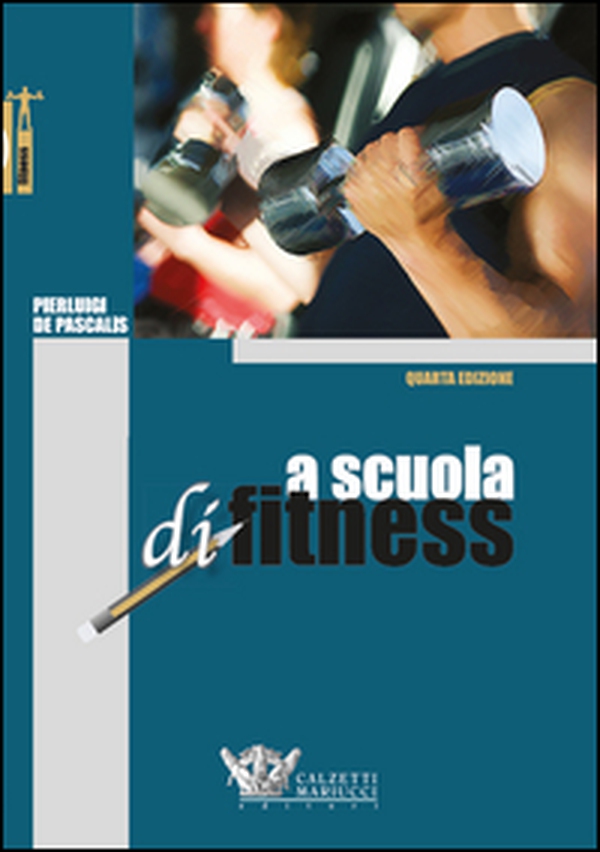 A scuola di fitness - Librerie.coop A scuola di fitness - Librerie.coop
