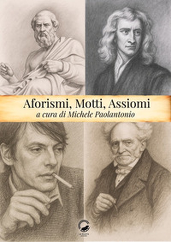 Aforismi, motti e assiomi - Librerie.coop Aforismi, motti e assiomi - Librerie.coop
