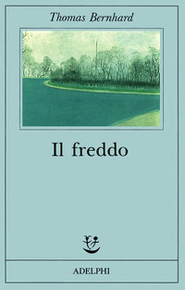 Il freddo. Una segregazione - Librerie.coop Il freddo. Una segregazione - Librerie.coop