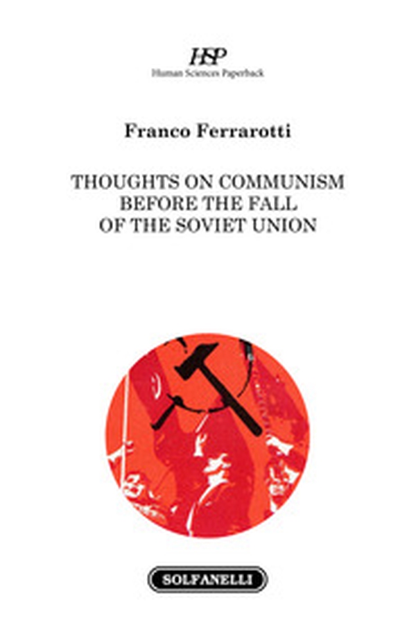 Thoughts on communism before the fall of the soviet union - Librerie.coop Thoughts on communism before the fall of the soviet union - Librerie.coop