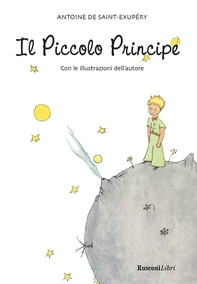 Il piccolo principe - Librerie.coop Il piccolo principe - Librerie.coop