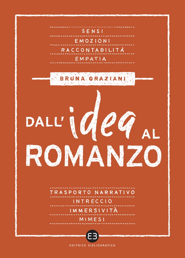 Dall'idea al romanzo - Librerie.coop Dall'idea al romanzo - Librerie.coop