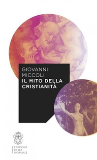 Il mito della cristianità - Librerie.coop