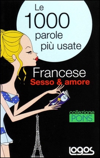 Francese sesso & amore - Librerie.coop Francese sesso & amore - Librerie.coop