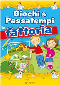 Giochi & passatempi in fattoria - Librerie.coop