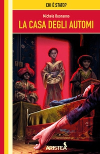 La casa degli automi - Librerie.coop