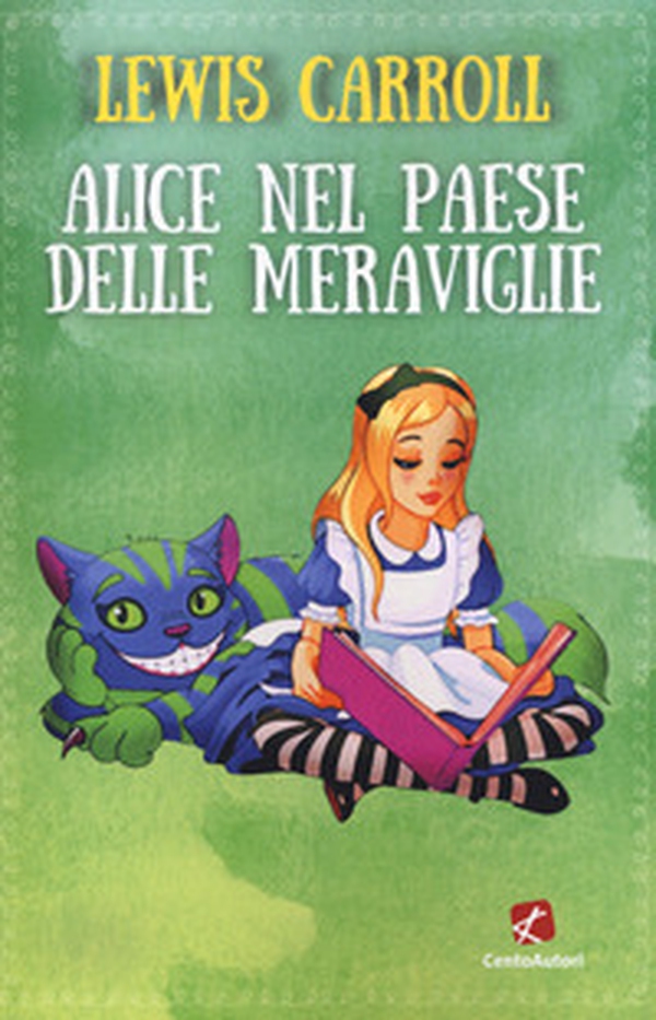 Alice nel paese delle meraviglie - Librerie.coop Alice nel paese delle meraviglie - Librerie.coop