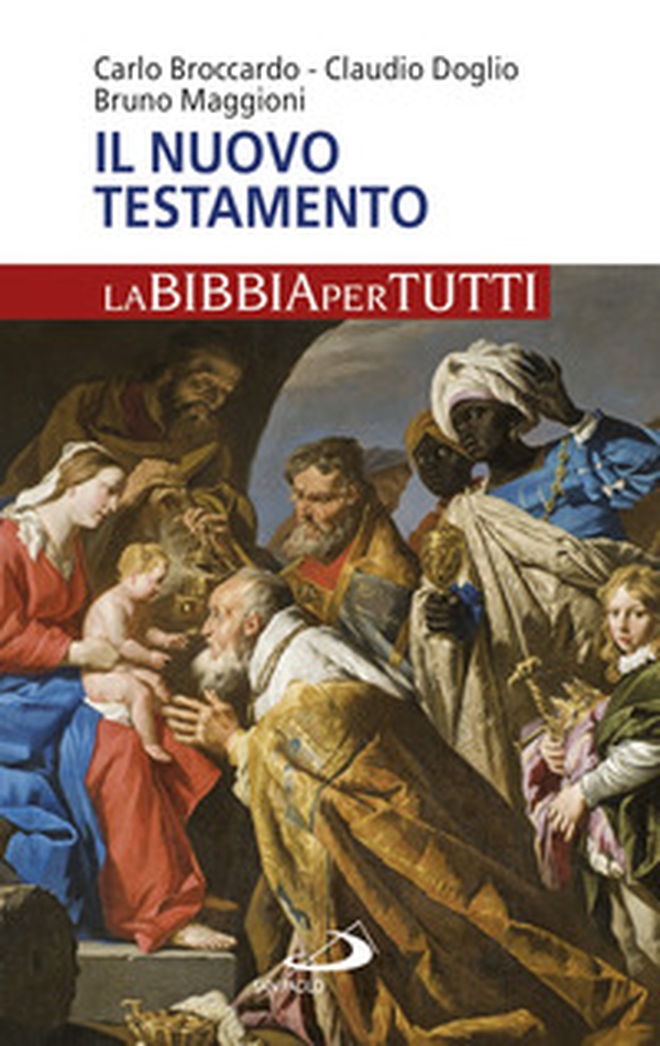 Il Nuovo Testamento. La Bibbia per tutti - Librerie.coop Il Nuovo Testamento. La Bibbia per tutti - Librerie.coop