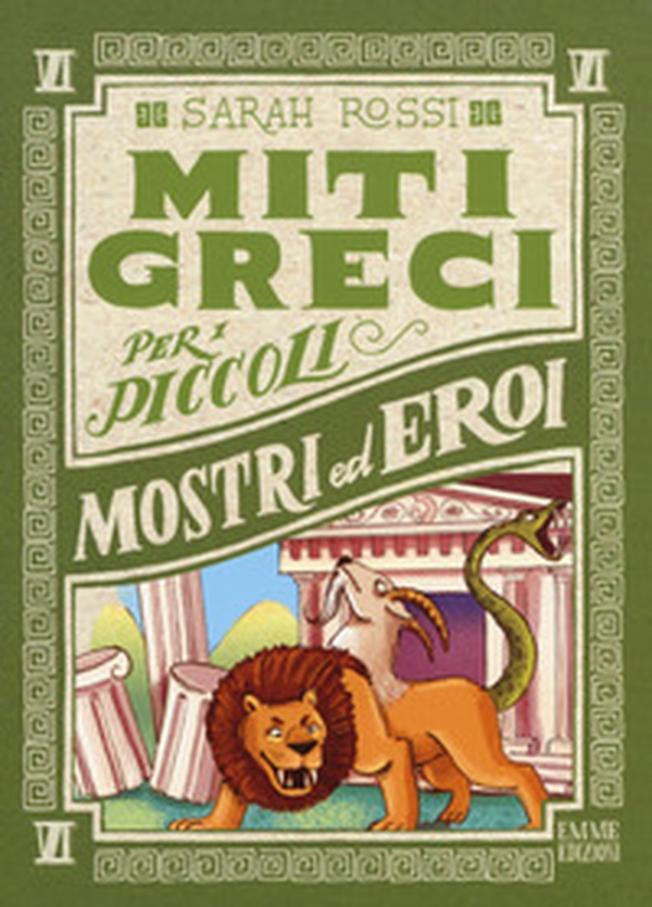 Mostri ed eroi. Miti greci per i piccoli - Vol. 6 - Librerie.coop Mostri ed eroi. Miti greci per i piccoli - Vol. 6 - Librerie.coop