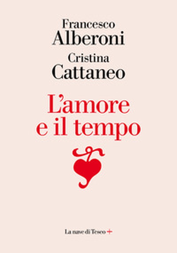 L'amore e il tempo - Librerie.coop L'amore e il tempo - Librerie.coop