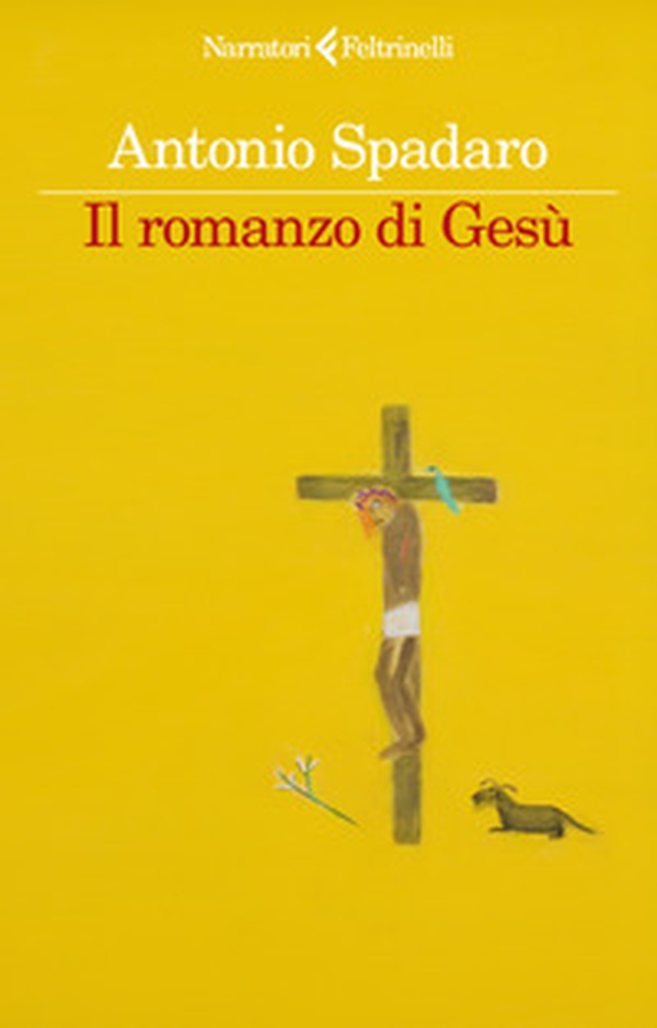 Il romanzo di Gesù - Librerie.coop