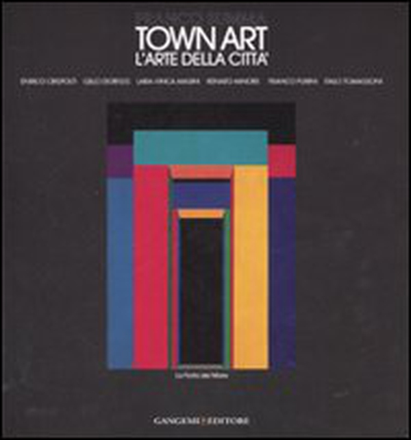 Town Art. L'arte della Città - Librerie.coop Town Art. L'arte della Città - Librerie.coop