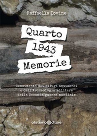 Quarto 1943. Memorie - Librerie.coop