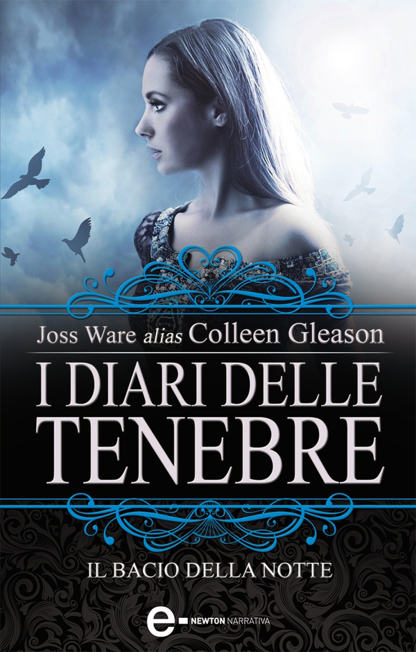 I diari delle tenebre. Il bacio della notte - Librerie.coop I diari delle tenebre. Il bacio della notte - Librerie.coop