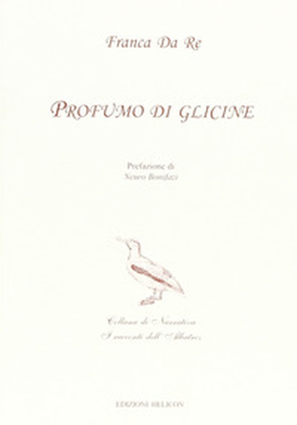 Profumo di glicine - Librerie.coop Profumo di glicine - Librerie.coop