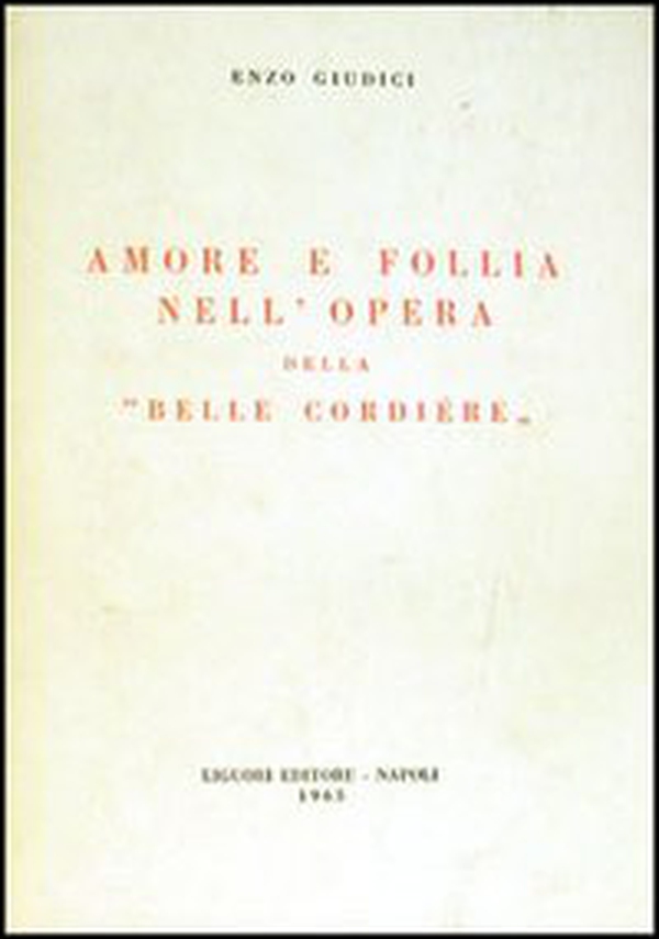 Amore e follia nell'opera della «Belle cordière» - Librerie.coop Amore e follia nell'opera della «Belle cordière» - Librerie.coop