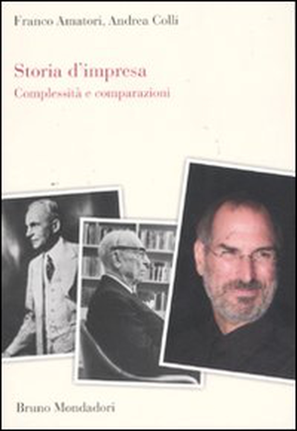 Storia d'impresa. Complessità e comparazioni - Librerie.coop Storia d'impresa. Complessità e comparazioni - Librerie.coop