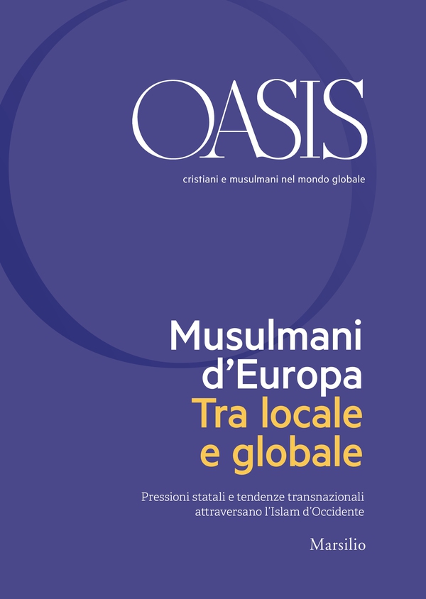 Oasis n. 28, Musulmani d'Europa. Tra locale e globale - Librerie.coop Oasis n. 28, Musulmani d'Europa. Tra locale e globale - Librerie.coop