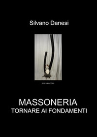 Massoneria tornare ai fondamenti - Librerie.coop