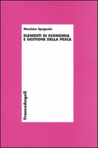 Elementi di economia e gestione della pesca - Librerie.coop