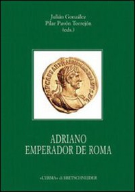 Adriano emperador de Roma - Librerie.coop