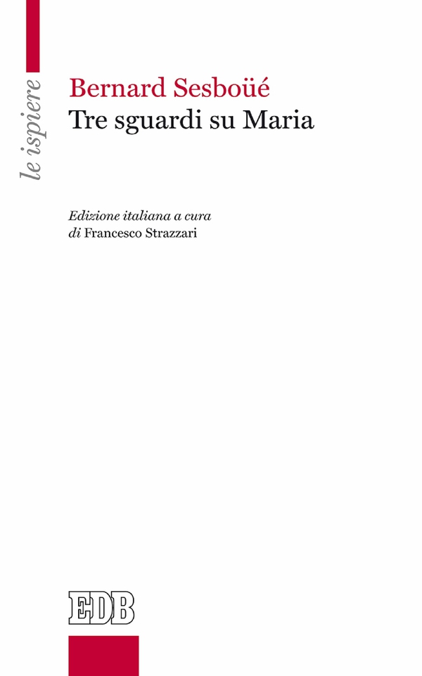 Tre sguardi su Maria - Librerie.coop Tre sguardi su Maria - Librerie.coop