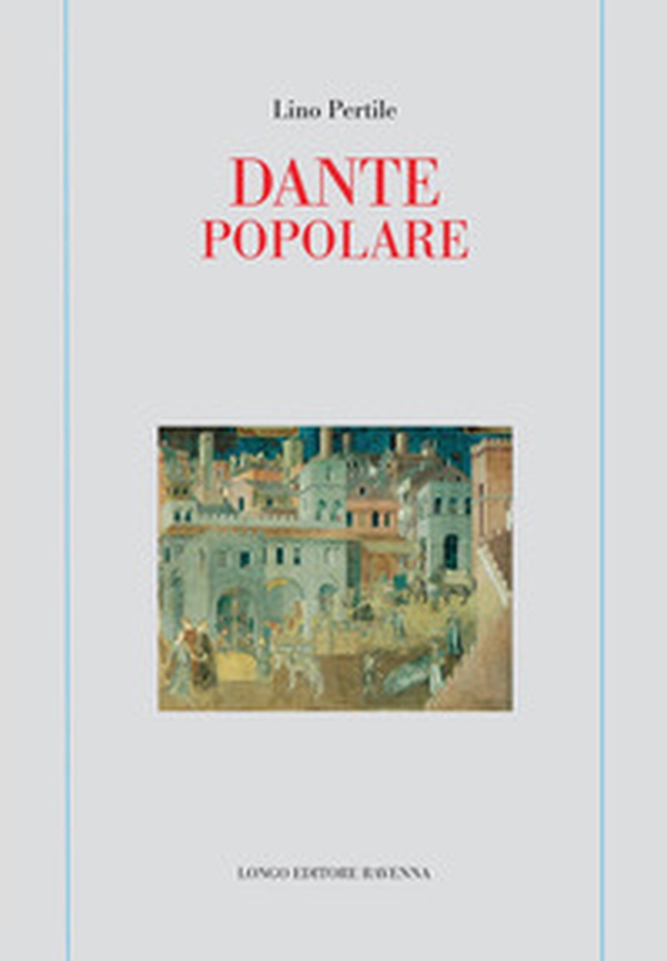 Dante popolare - Librerie.coop Dante popolare - Librerie.coop