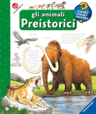 Gli animali preistorici - Librerie.coop