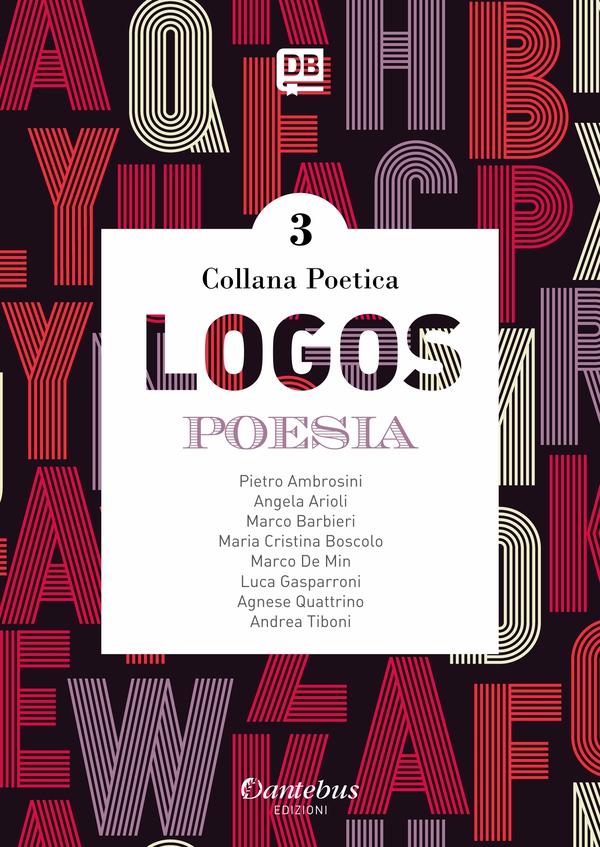 Collana Poetica Logos vol. 3 - Librerie.coop Collana Poetica Logos vol. 3 - Librerie.coop