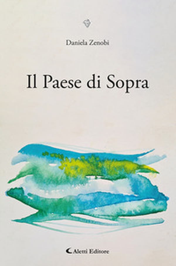 Il paese di sopra - Librerie.coop Il paese di sopra - Librerie.coop