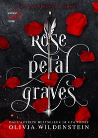 Rose petal graves. Il clan perduto - Vol. 1 - Librerie.coop