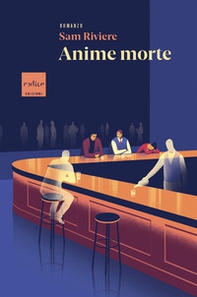 Anime morte - Librerie.coop Anime morte - Librerie.coop