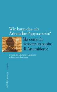 Ma come fa a essere un papiro di Artemidoro? - Librerie.coop