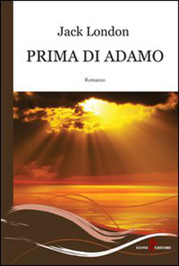 Prima di Adamo - Librerie.coop Prima di Adamo - Librerie.coop