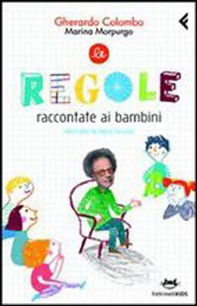 Le regole raccontate ai bambini - Librerie.coop Le regole raccontate ai bambini - Librerie.coop