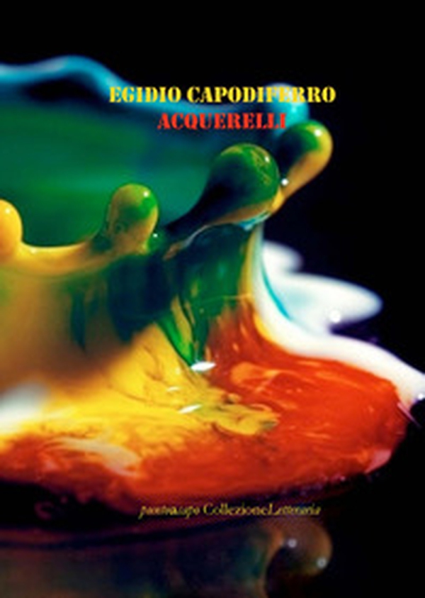 Acquerelli - Librerie.coop Acquerelli - Librerie.coop