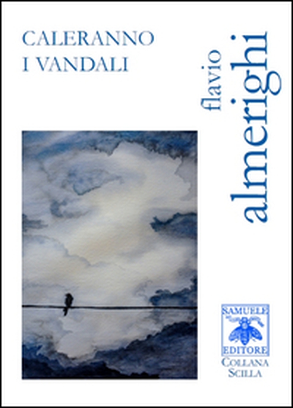 Caleranno i vandali - Librerie.coop Caleranno i vandali - Librerie.coop